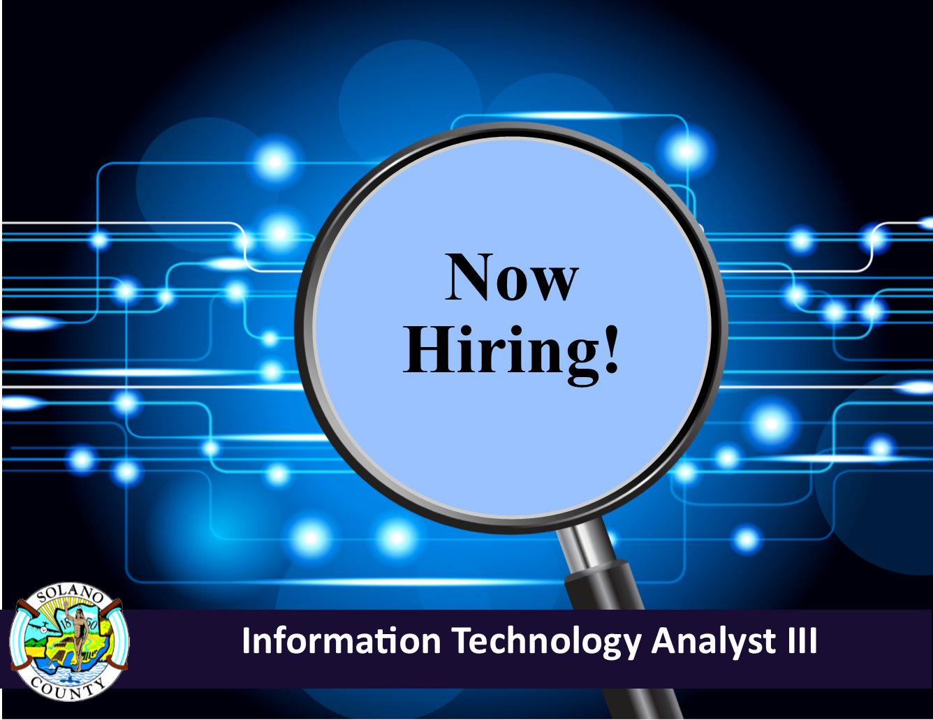 Job Announcement: Information Technology Analyst III - County of Solano